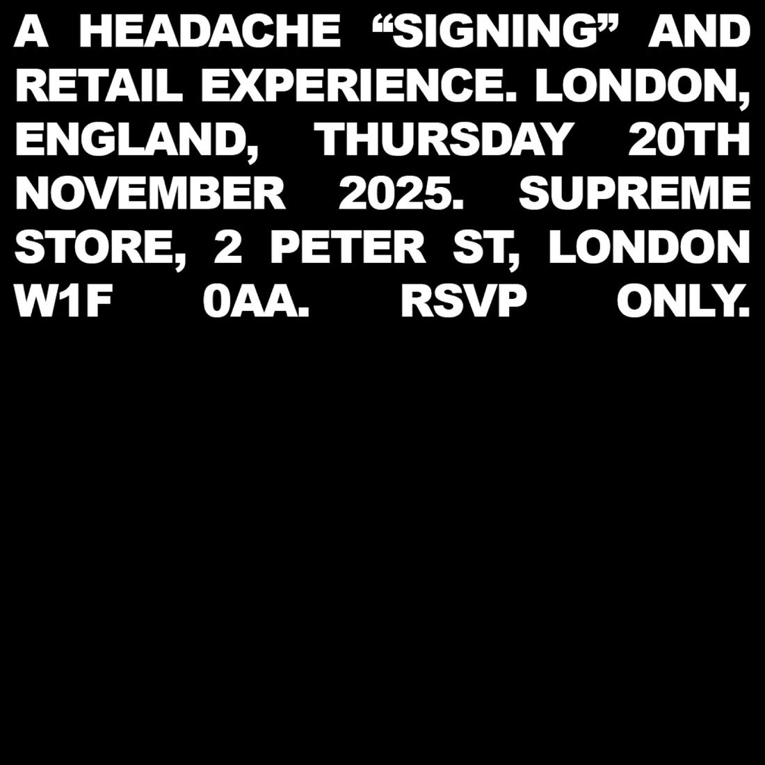 headache x supreme, london